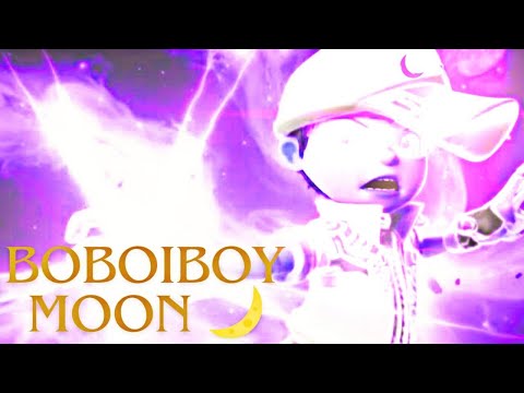 BoBoiBoy Moon - Boboboboy Moon’s Ultimate Transformation!