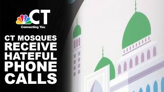 2 Connecticut mosques receive hateful phone calls, police investigating says Muslim rights group