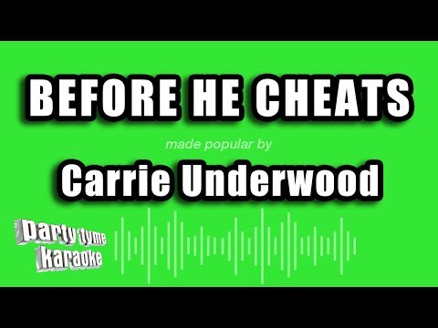 Carrie Underwood – Before He Cheats (Karaoke Version)