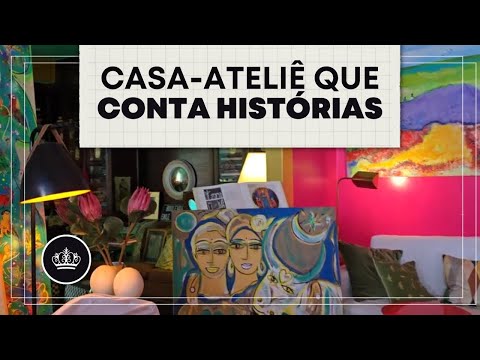 Casa de Artista: autenticidade e memória em cada detalhe