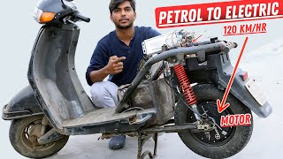 Converting My scooter Petrol To Electric at home || DIY Project