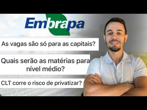 CONCURSO EMBRAPA 2024 - TEM EM QUAIS CIDADES e O QUE ESTUDAR?