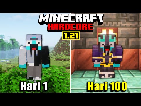 Aku Bertahan Hidup 100 Hari di Minecraft Hardcore 1.21