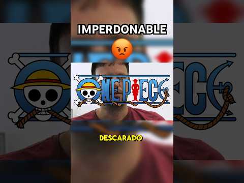 Hizo algo IMPERDONABLE con ONE PIECE 😡  #onepiece #anime #manga #luffy