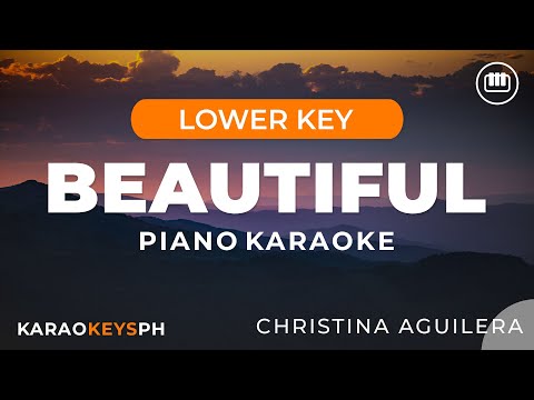 Beautiful – Christina Aguilera (Lower Key – Piano Karaoke)