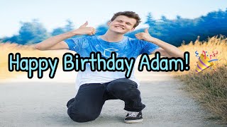 Adam’s Birthday Slide Show 🎉 - [Lanky Birthday Special]