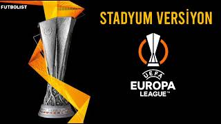 Avrupa Ligi Müziği Stadyum Versiyon 2023-2024 (Europa League Ceremony)
