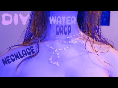 DIY Waterdrop Necklace | "Wet Look"