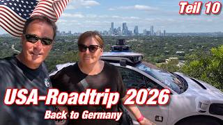 🇺🇸 USA-Roadtrip 2026 | Back to Germany | Teil 10 | Stefan und John