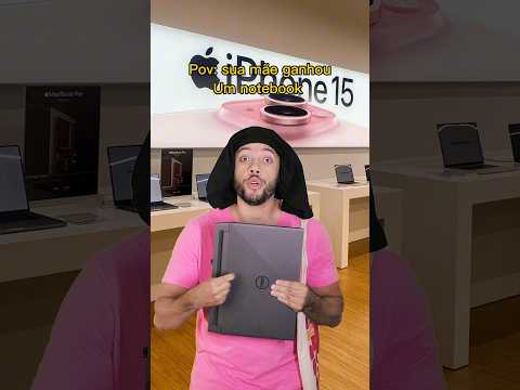 Pov: sua mãe ganhou um notebook