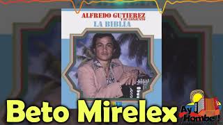 El corregido- Alfredo Gutierrez (Con Letra)