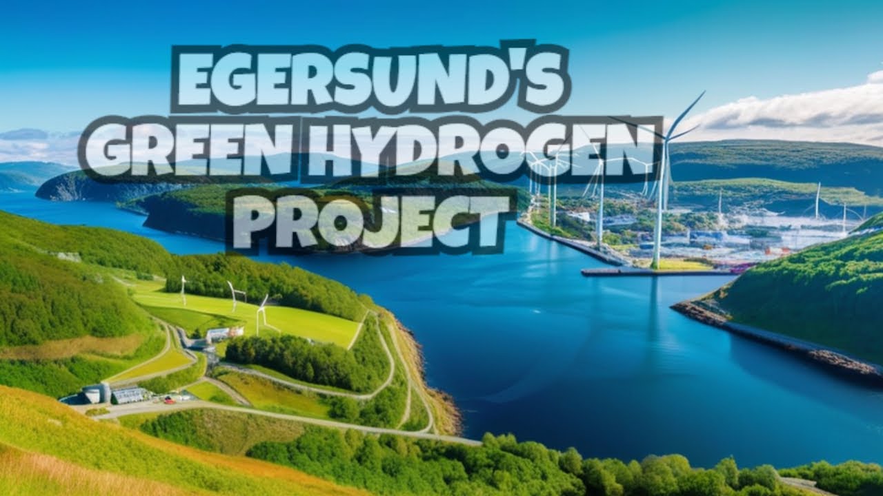 Egersund’s Green Hydrogen Project – A Local Initiative with Global Reach