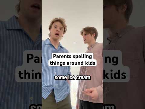 Parents spelling things around kids