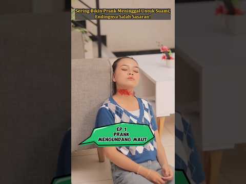 Ep 1 Prank Mengundang Maut #shorts #filmpendek #filmdramaseru #drama #dramafilmpendek