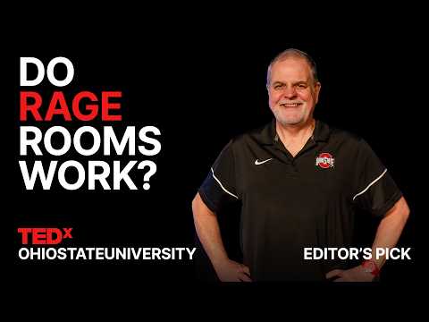 Anger management: What works and what doesn’t | Brad Bushman | TEDxOhioStateUniversity