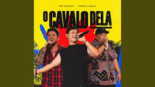 O Cavalo Dela (Ao Vivo)