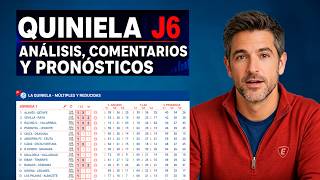 Quiniela jornada 6 - Análisis, comentarios y pronóstico.