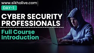 Cyber Security Professional Day 1 – Step-by-Step Learning Guide in Hindi