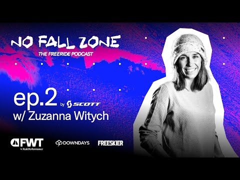 Zuzanna Witych about her freeride journey - No Fall Zone Season 2, Episode 2