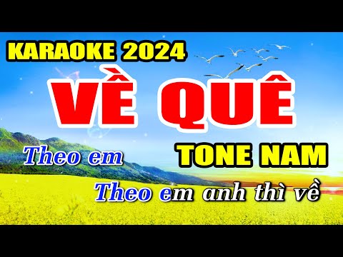 Về Quê Karaoke Tone Nam Nhạc Sống Minh Công | Hay Nhất 2024