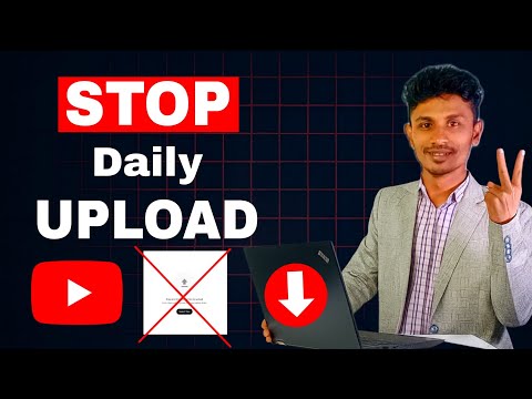 STOP Daily Upload Youtube Videos! But Why?