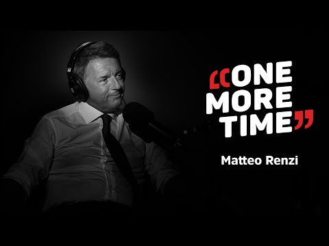 Matteo Renzi, il prezzo delle scelte - One More Time
