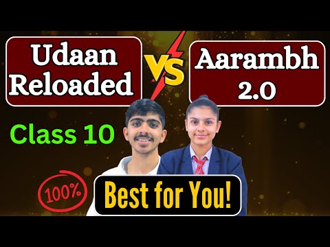 UDAAN RELOADED 💪 v/s Aarambh 2.0 batch | Class 10 | BEST FOR YOU ? 🔥 Must Watch for 95+ in Boards !