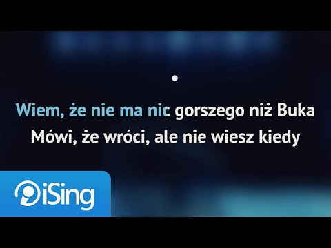 Kwiat Jabłoni – Buka (karaoke iSing)