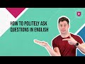 Politeness in English Requests