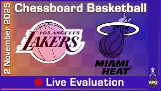 Chessboard Basketball Evaluation: Lakers vs. Heat — Nov 2, 2025