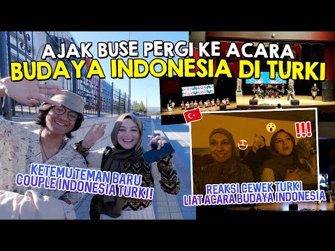PERGI KE ACARA BUDAYA INDONESIA, EH KETEMU TEMAN BARU COUPLE INDONESIA TURKI 🤩