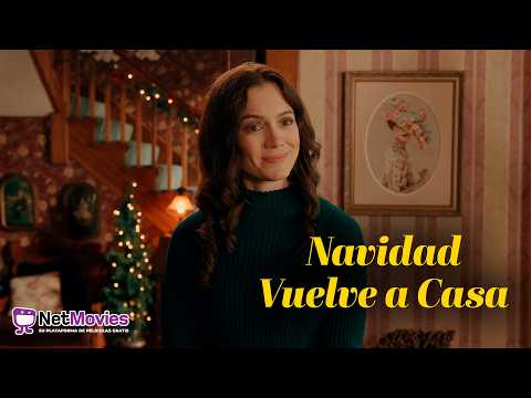 Navidad Vuelve a Casa \\ PELÍCULA COMPLETA DE ROMANCE | NetMovies - Películas En Español