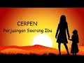Pengorbanan Seorang Ibu