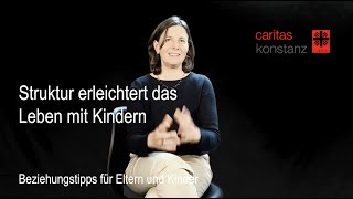 Elterncoaching mit Frau Hübschle (07) | Struktur erleichtert das Leben mit Kindern Caritas Konstanz