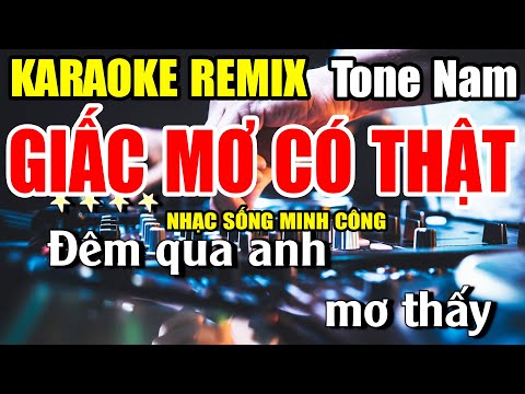 Giấc Mơ Có Thật Karaoke Nhạc Sống Remix Phối Mới Hay Nhất 2026 – Dễ Hát Nhất