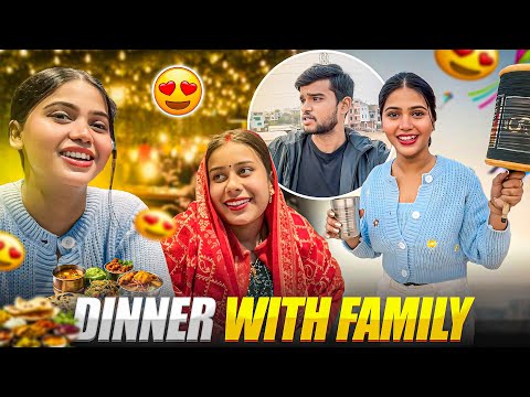 Hum sab Gaye Family Dinner karne , itne din se vlogs ku nahi aye ?