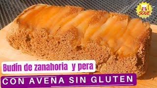 🍐🥕✨ Budín de Pera, Zanahoria y Avena Sin Gluten ¡Delicioso! 🥄🌱