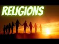 Exploring Major World Religions