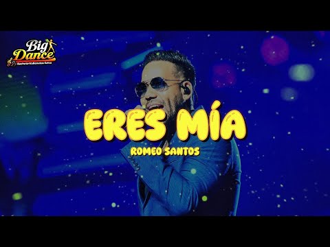 Romeo Santos - Eres Mía (Letra)