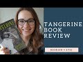 Understanding 'Tangerine' by Christine Megan
