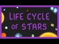 Exploring the Life Cycle of Stars