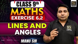 Class 9th | Maths | Excercise 6.2 | Lines and Angles | Manu Sir | SD CAMPUS : MyTuitionClass