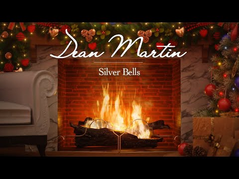 Dean Martin - Silver Bells (Fireplace Video - Christmas Songs)