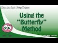 Comparing Fractions with the Butterfly Method