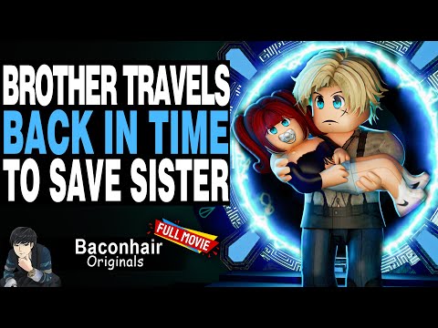 Brother Travels Back In Time to Save Little Sister! FULL MOVIE | roblox brookhaven 🏡rp