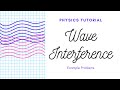 Wave Interference Concepts