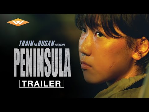 TRAIN TO BUSAN PRESENTS: PENINSULA (2020) Official Trailer | Zombie Action Movie