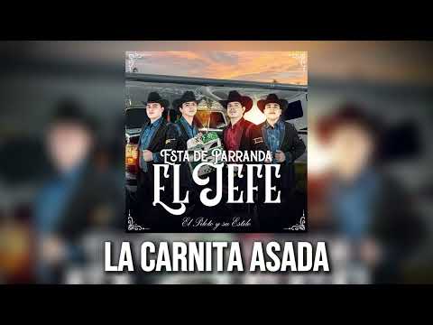 El Piloto y Su Estilo - La Carnita Asada (Audio Oficial)