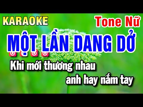 Karaoke Một Lần Dang Dở Nhạc Sống Tone Nữ | Beat Huỳnh Anh