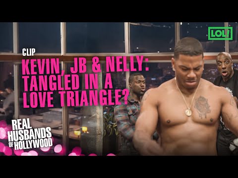 Kevin, JB, and Nelly in a Love Triangle | Real Husbands of Hollywood | LOL! Network